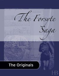 Cover image: The Forsyte Saga
