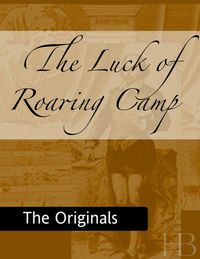 Omslagafbeelding: The Luck of Roaring Camp