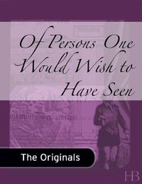 Cover image: Of Persons One Would Wish to Have Seen