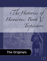 Cover image: The Histories of Herodotus: Book V, Terpsichore