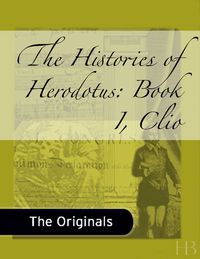 صورة الغلاف: The Histories of Herodotus: Book I, Clio