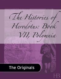 صورة الغلاف: The Histories of Herodotus: Book VII, Polymnia