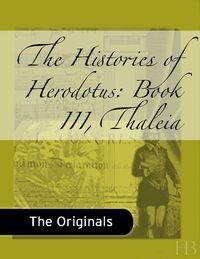 Cover image: The Histories of Herodotus: Book III, Thaleia
