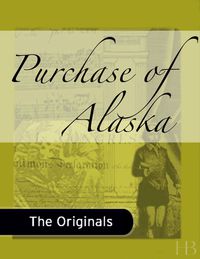 表紙画像: Purchase of Alaska