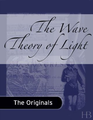 表紙画像: The Wave Theory of Light