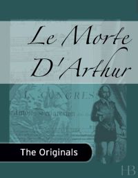 Cover image: Le Morte d'Arthur