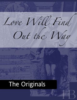 Cover image: Love Will Find Out the Way