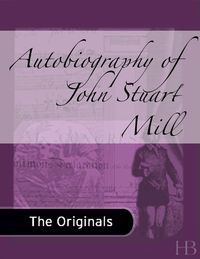 Cover image: Autobiography of John Stuart Mill