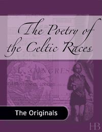 صورة الغلاف: The Poetry of the Celtic Races