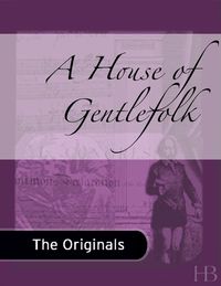 Omslagafbeelding: A House of Gentlefolk
