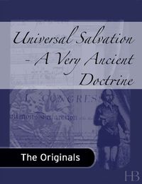 Imagen de portada: Universal Salvation - A Very Ancient Doctrine