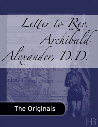 Cover image: Letter to Rev. Archibald Alexander, D.D.