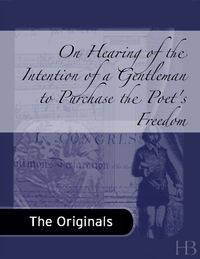 Omslagafbeelding: On Hearing of the Intention of a Gentleman to Purchase the Poet's Freedom