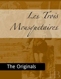 Omslagafbeelding: Les Trois Mousquetaires