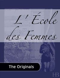 Cover image: L' École des Femmes