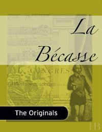 Cover image: La Bécasse
