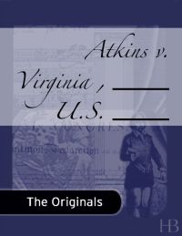 Imagen de portada: Atkins v. Virginia , ___ U.S. ___
