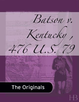 Cover image: Batson v. Kentucky , 476 U.S. 79