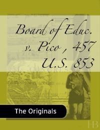 表紙画像: Board of Educ. v. Pico , 457 U.S. 853