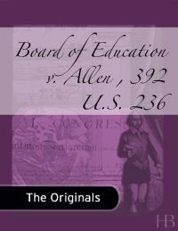 Cover image: Board of Education v. Allen , 392 U.S. 236