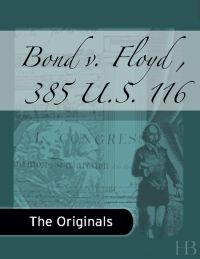 Imagen de portada: Bond v. Floyd , 385 U.S. 116