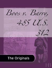 Cover image: Boos v. Barry, 485 U.S. 312