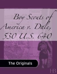 Cover image: Boy Scouts of America v. Dale, 530 U.S. 640