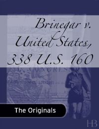 Omslagafbeelding: Brinegar v. United States, 338 U.S. 160