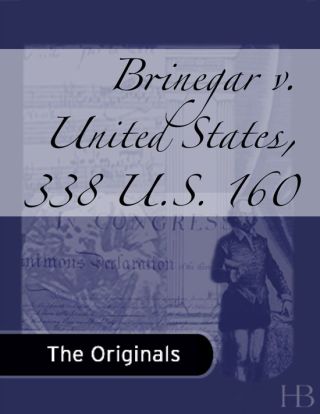 表紙画像: Brinegar v. United States, 338 U.S. 160