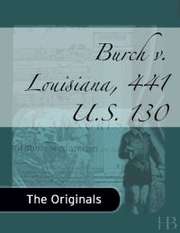 صورة الغلاف: Burch v. Louisiana, 441 U.S. 130