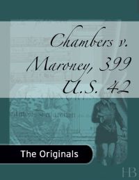 Cover image: Chambers v. Maroney, 399 U.S. 42
