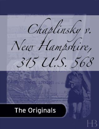 Imagen de portada: Chaplinsky v. New Hampshire, 315 U.S. 568