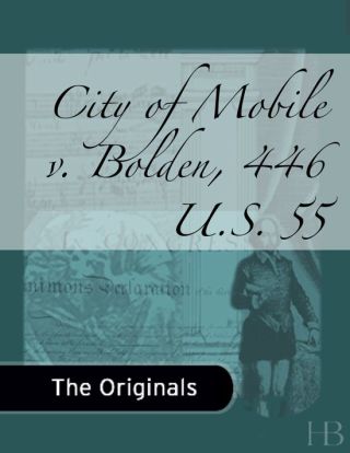 Cover image: City of Mobile v. Bolden, 446 U.S. 55