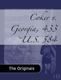 Cover image: Coker v. Georgia, 433 U.S. 584