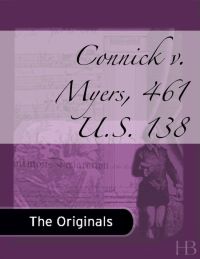 Immagine di copertina: Connick v. Myers, 461 U.S. 138