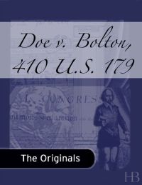 Cover image: Doe v. Bolton, 410 U.S. 179