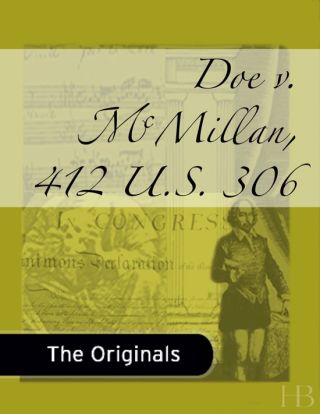 Cover image: Doe v. McMillan, 412 U.S. 306