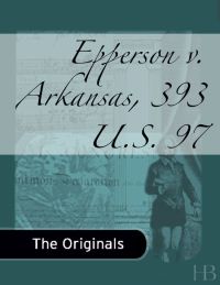 Imagen de portada: Epperson v. Arkansas, 393 U.S. 97