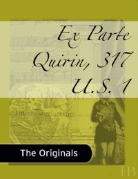 Omslagafbeelding: Ex Parte Quirin, 317 U.S. 1