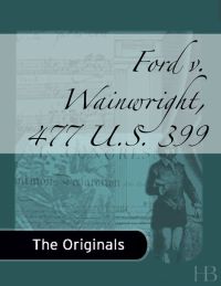 Titelbild: Ford v. Wainwright, 477 U.S. 399