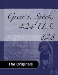 Titelbild: Greer v. Spock, 424 U.S. 828