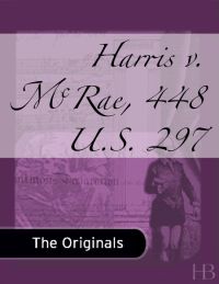 Immagine di copertina: Harris v. McRae, 448 U.S. 297