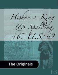 Cover image: Hishon v. King & Spalding, 467 U.S. 69