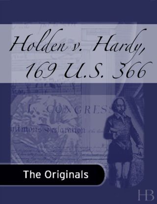Titelbild: Holden v. Hardy, 169 U.S. 366