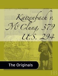 Cover image: Katzenbach v. McClung, 379 U.S. 294