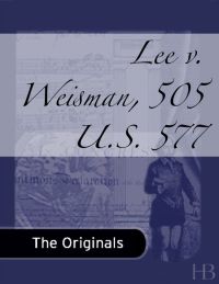 Cover image: Lee v. Weisman, 505 U.S. 577