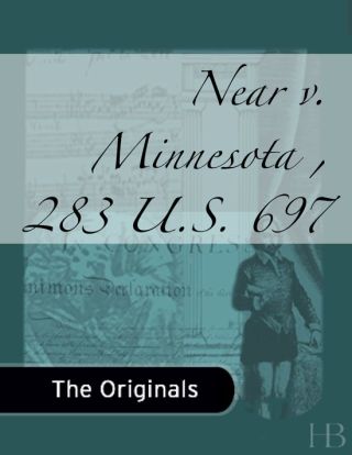 Cover image: Near v. Minnesota, 283 U.S. 697