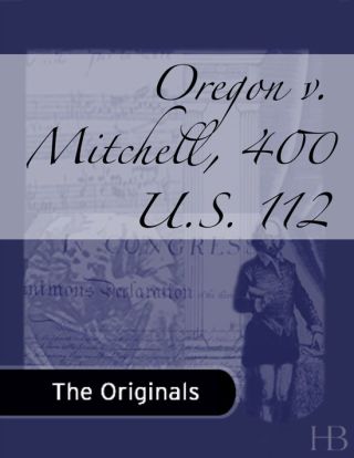 Cover image: Oregon v. Mitchell, 400 U.S. 112