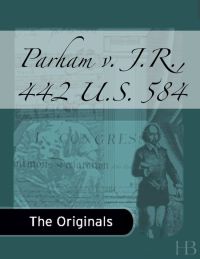 Cover image: Parham v. J.R., 442 U.S. 584