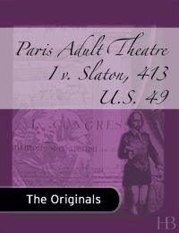 Cover image: Paris Adult Theatre I v. Slaton, 413 U.S. 49
